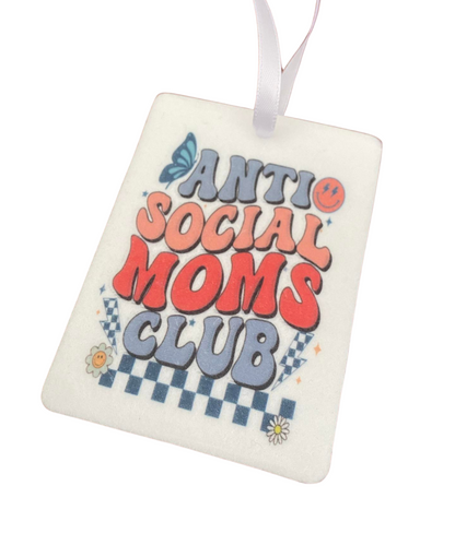 Car Decor - Anti-Social Moms Club